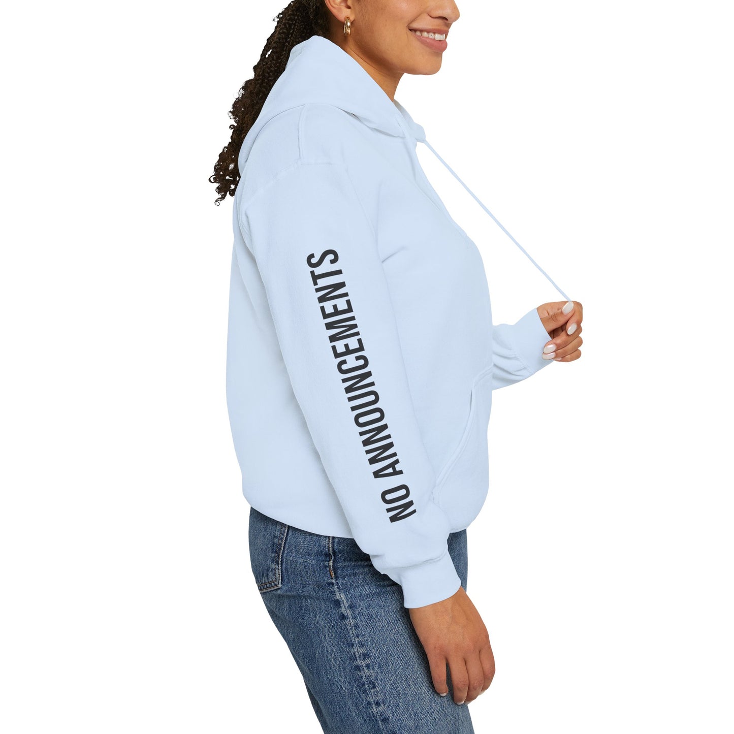 No Announcements Hoodie — Minimal  Logo Pullover