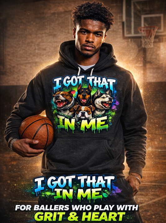 I got that dog in me